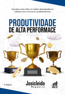 Livro Produtividade de Alta Perfomance 4ª ed. - Josicleido Nogueira