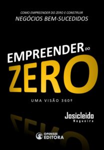 Livro - Empreender do Zero - Josicleido Nogueira