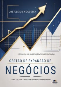Capa do Livro Gestão de Expansão de Negócios - Autor Josicleido Nogueira